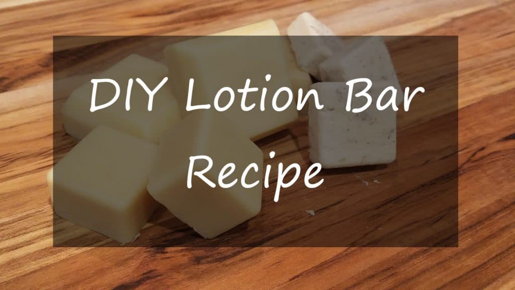 DIY Lotion Bar Recipe