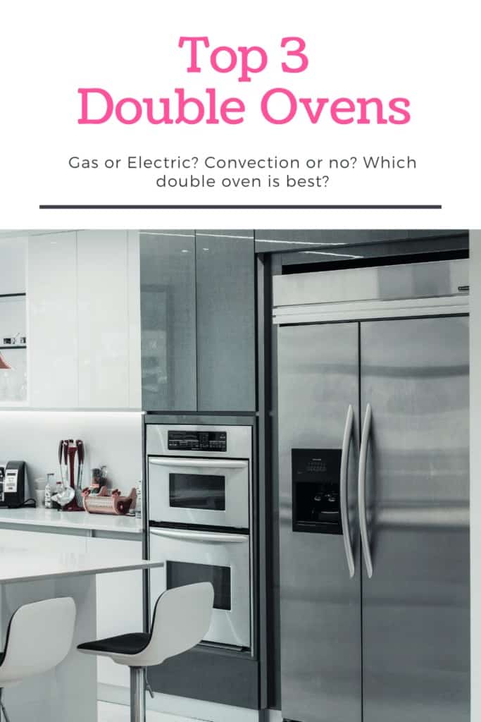 Top 3 Double Wall Ovens - which is best? Gas or Electric oven? Convection oven or no? #AD Double Oven Electric Range Wall Unit