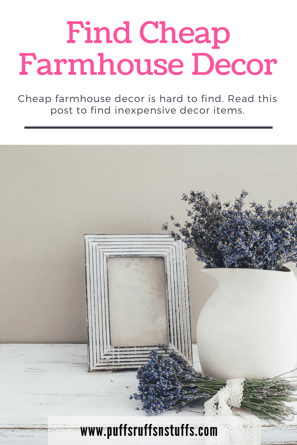 Dirt Cheap Farmhouse Decor - Puffs Ruffs N' Stuffs