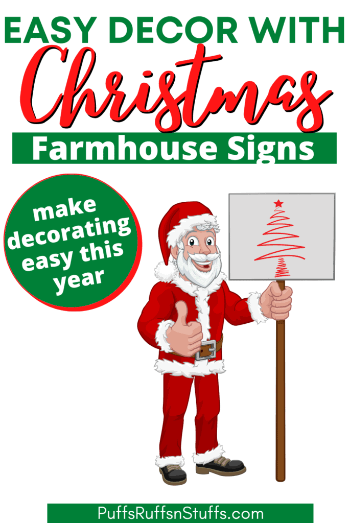 Easy decor with Christmas Farmhouse Signs - make decorating easy this year. Why stress about holiday decor? Relax and enjoy the Christmas season with these great Christmas farmhouse signs. #AD #ChristmasDecor #PuffsRuffsNStuffs.com